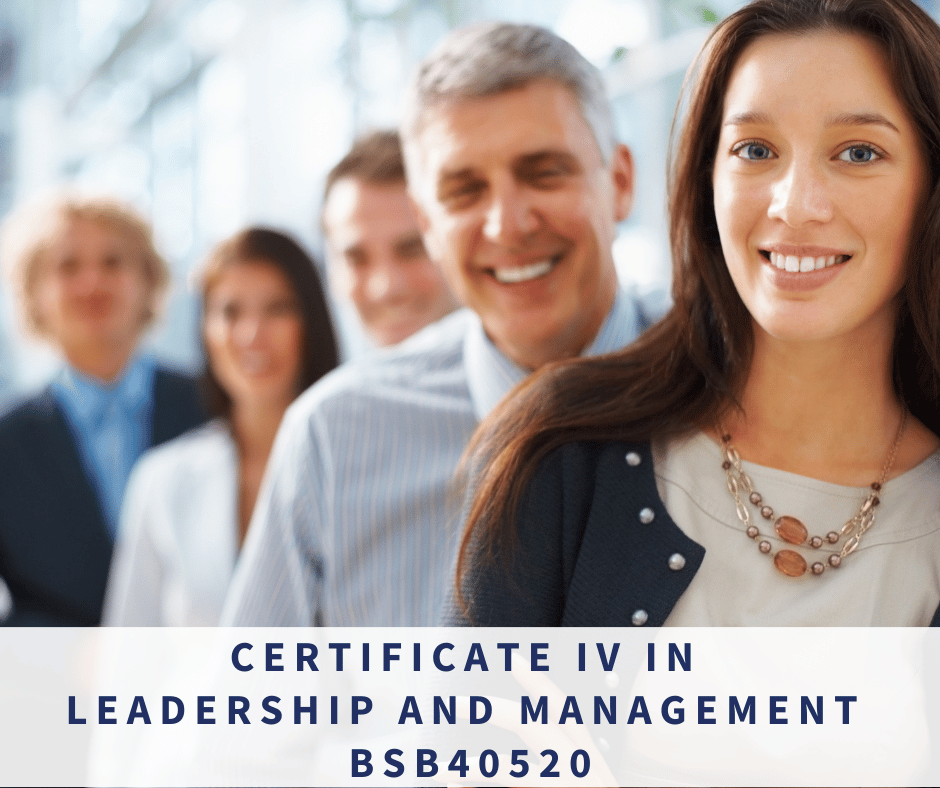 Certificate IV in Leadership and Management BSB40520-Dowell Solutions