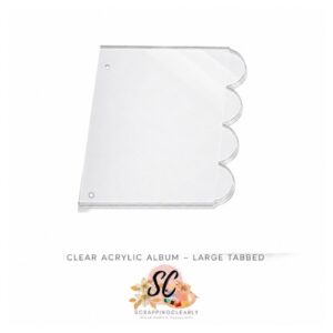 Scrappingclearly Acrylic Albums - Large Tabbed