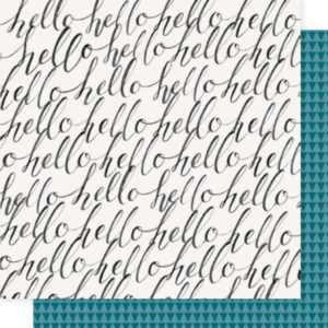 Maggie Holmes Collection - Bloom - 12 x 12 Double Sided Paper - Hello