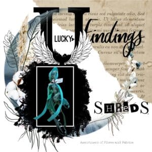 LUCKY Findings Shreds - mossy mayhem