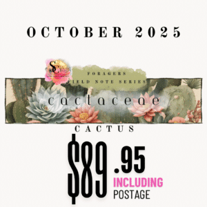 October Forager’s Field Note Series - cactaceae