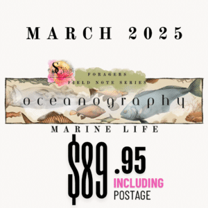 March Forager’s Field Note Series - Oceanology